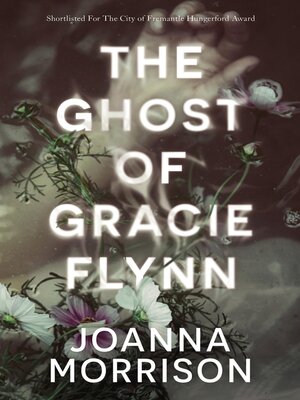 cover image of The Ghost of Gracie Flynn